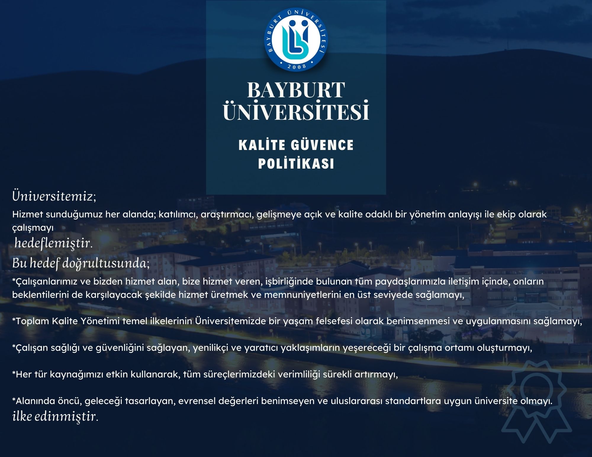 BAYBURT ÜNİVERSİTESİ KALİTE GÜVENCE POLİTİKASI